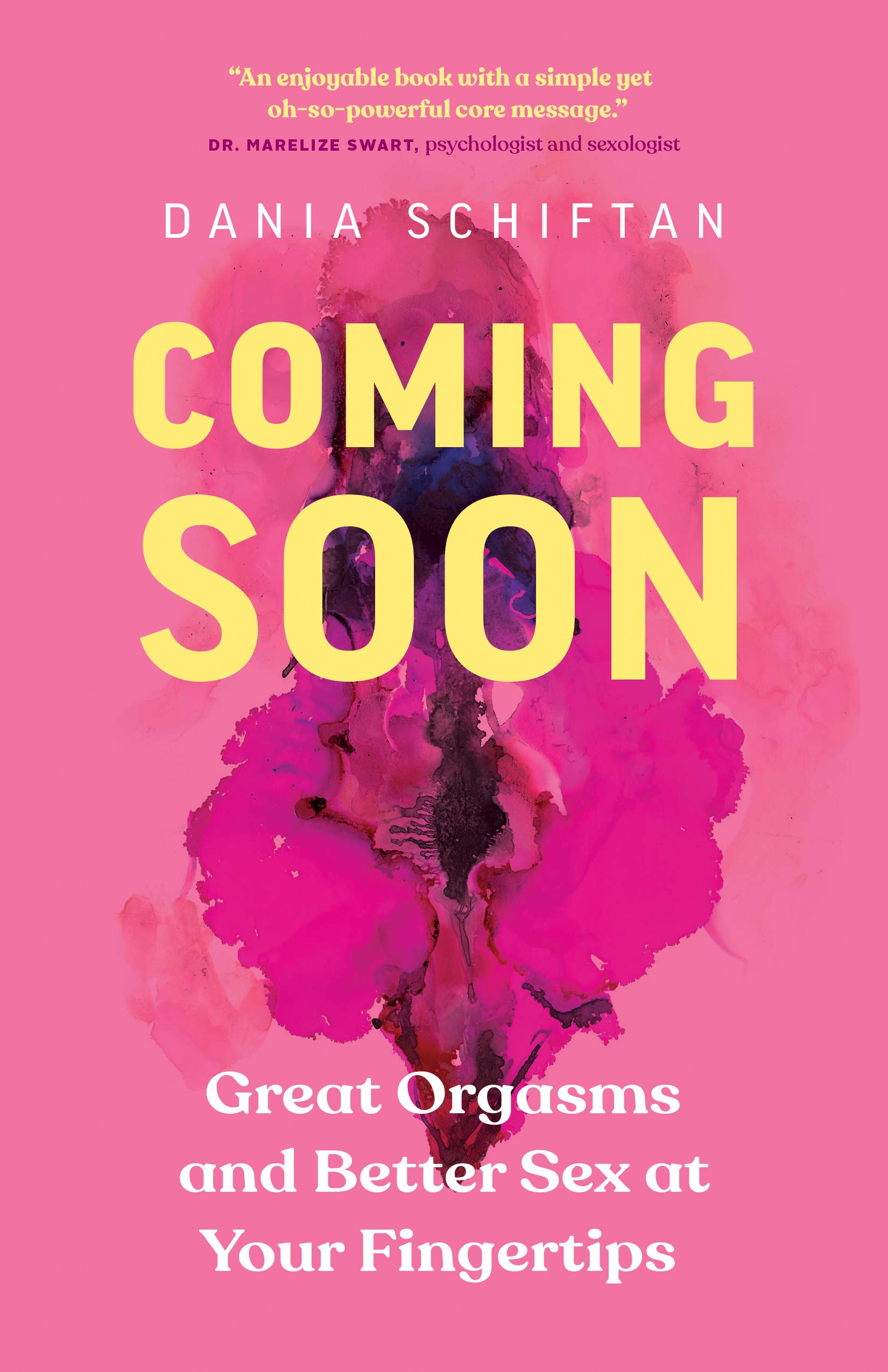 Book cover of Dania Schiftan's book "Coming Soon"