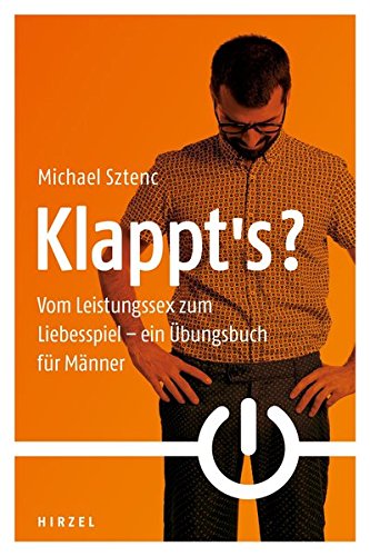 Klappt's? Ein Übungsbuch für Männer